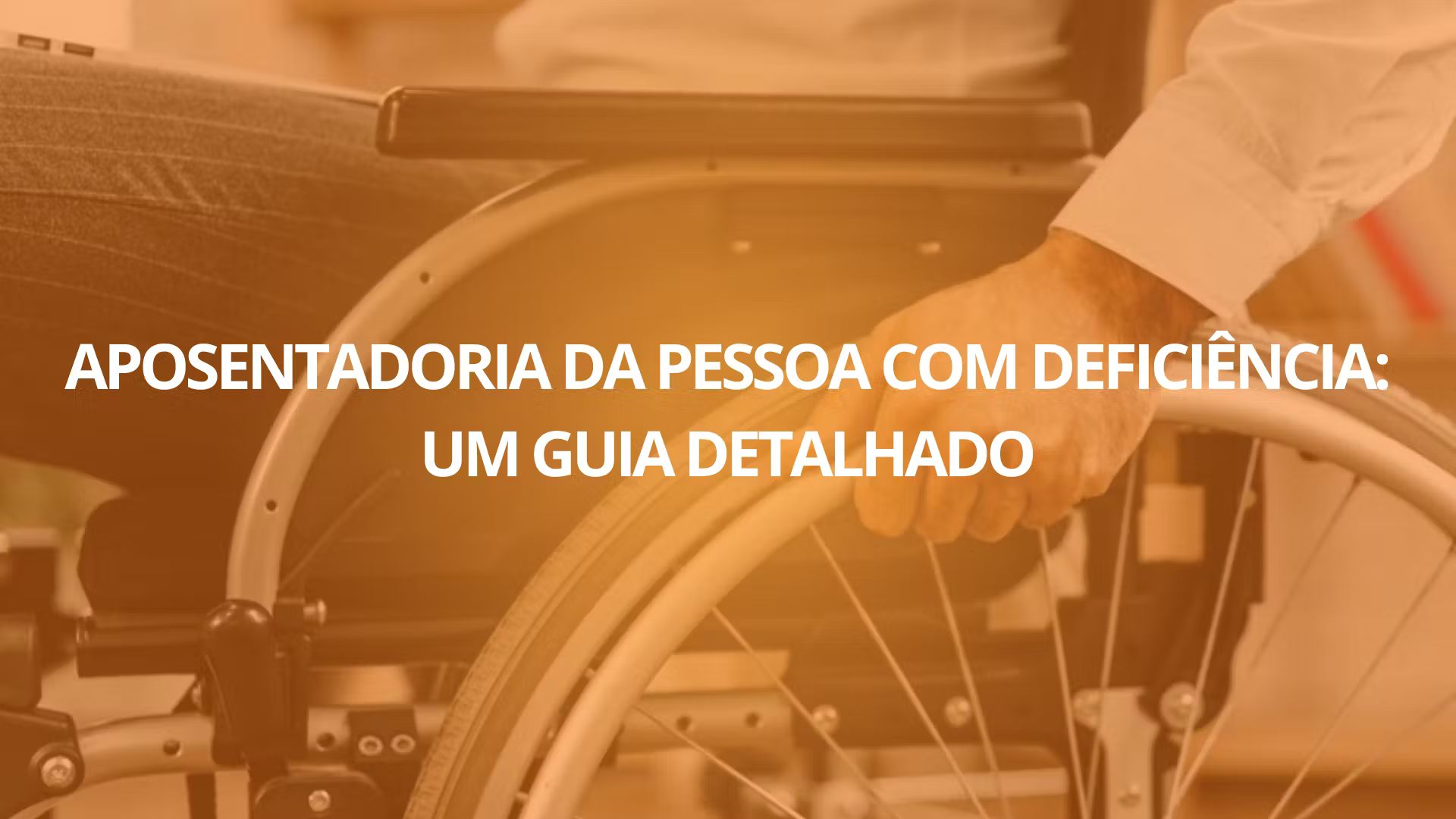 Guia Aposentadoria da Pessoa com Deficiência